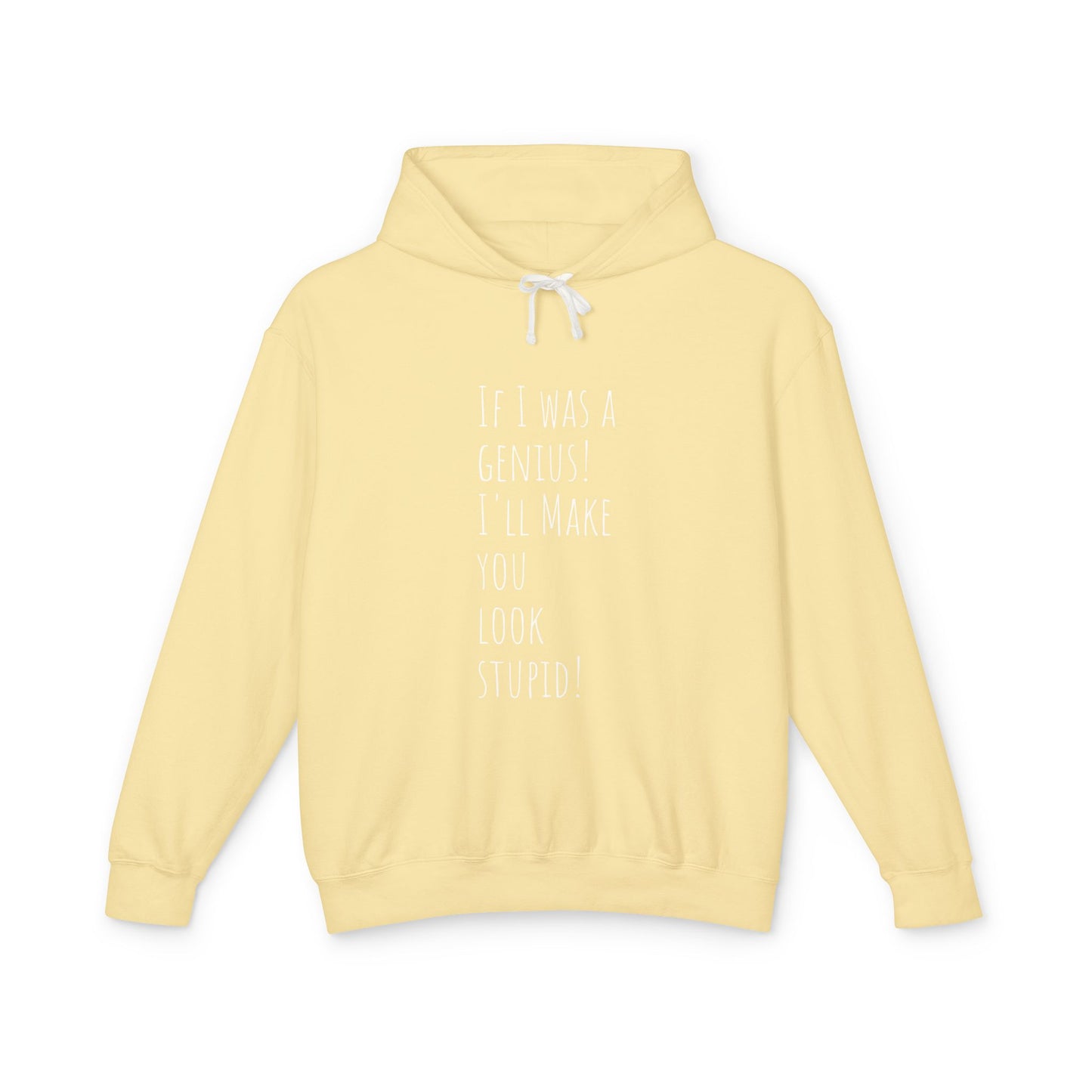 Genius Fool Unisex Lightweight Hooded Sweatshirt