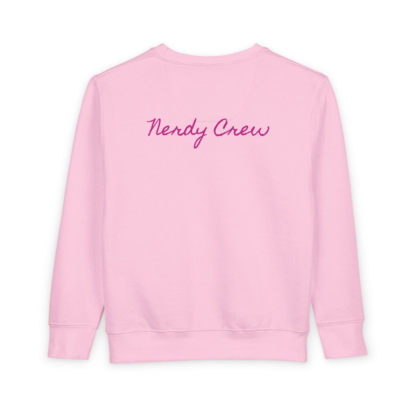 (1# Girly Mad Nerdtros) Toddler Sweatshirt