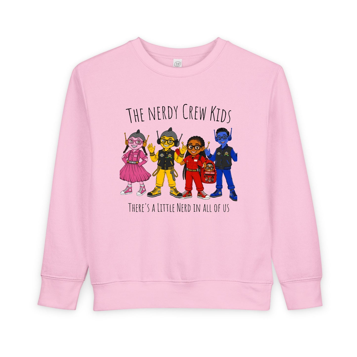 1# (“Nerdy Crew Kids”)  Toddler Sweatshirt